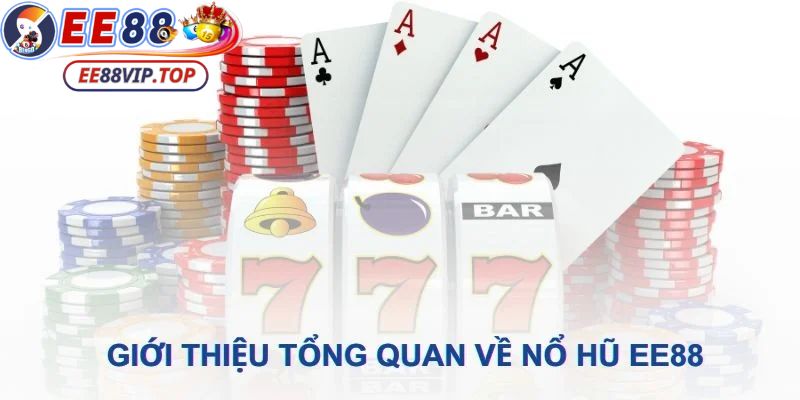 Nổ hũ EE88 không không đòi hỏi người chơi phải sử dụng quá nhiều kỹ thuật.