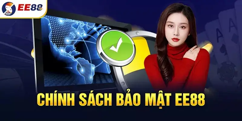 Chính Sách Bảo Mật Thông Tin EE88