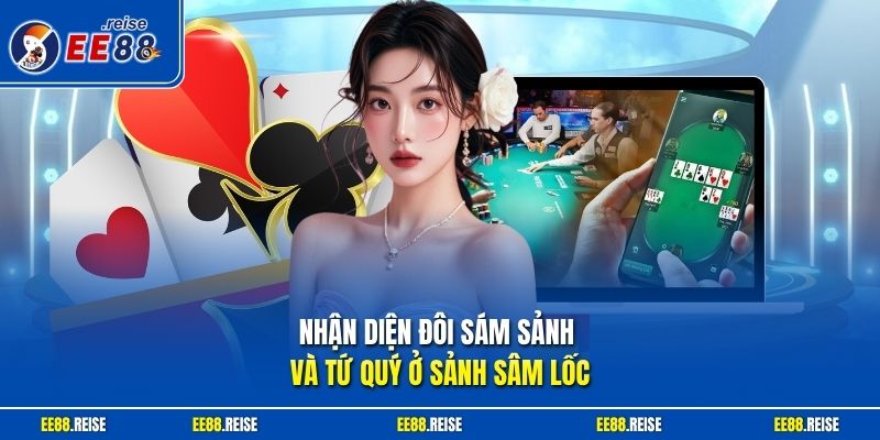 Nhận diện đôi sám sảnh và tứ quý ở sảnh Sâm Lốc