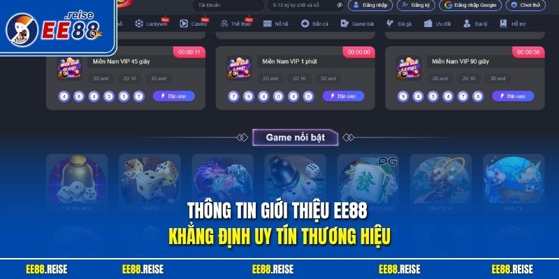 Thông tin giới thiệu EE88 khẳng định uy tín thương hiệu 